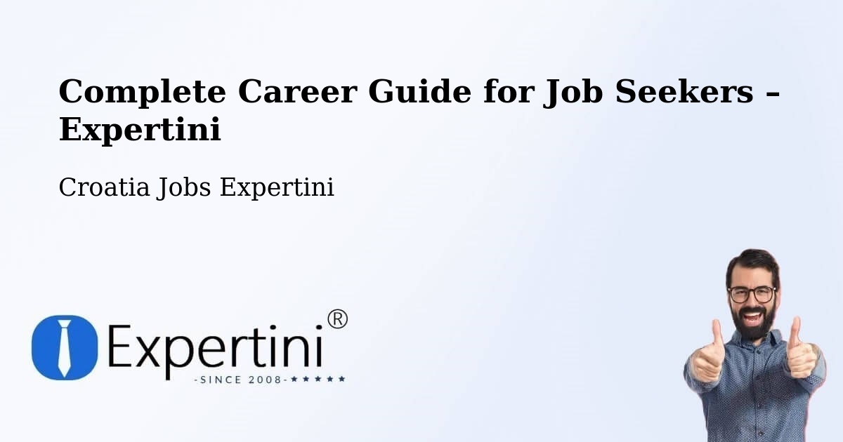 Career Guide for Job Seekers – Nin - Nin, Croatia Jobs Expertini