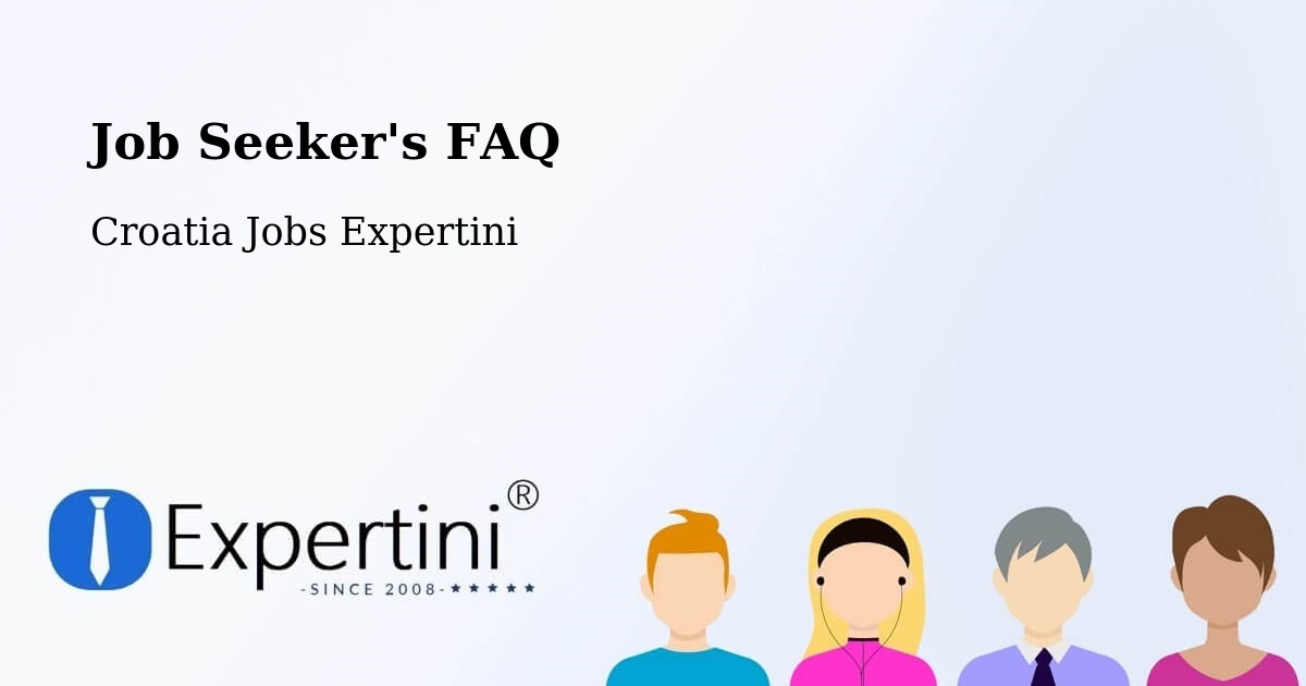 Job Seeker FAQ – Nin - Croatia Jobs Expertini