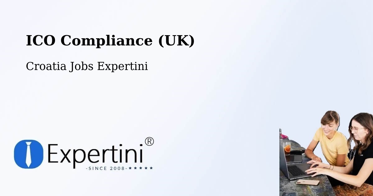 UK Data Protection & ICO Compliance – Nin - Croatia Jobs Expertini